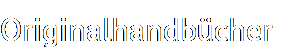 Originalhandb�cher