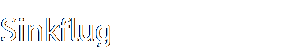 Sinkflug