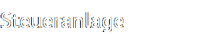 Steueranlage